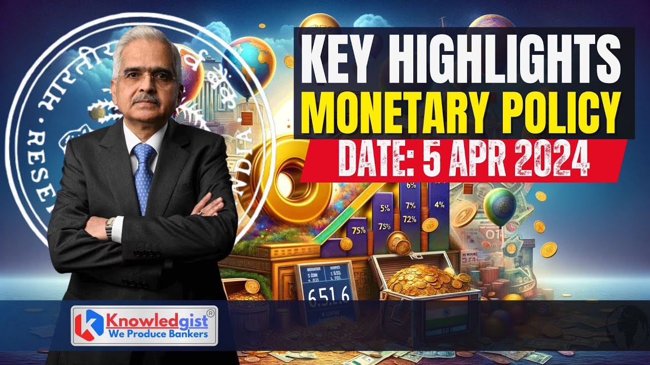 RBI Monetary Policy | Apr 2024 | Key Highlights