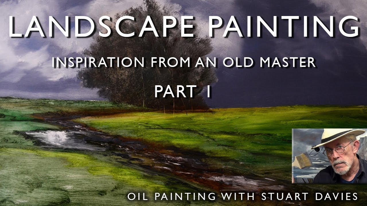 A Bit of inspiration From An Old Master - Oil Painting With Stuart Davies Part 1