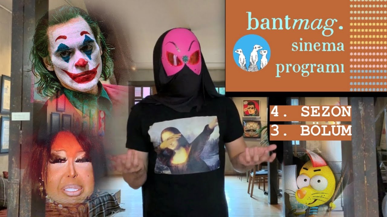 Bant Mag. Sinema Programı | Joker Reis - Filmekimi Poster Kıyımı - Bülent Hanım'ın Gözyaşları