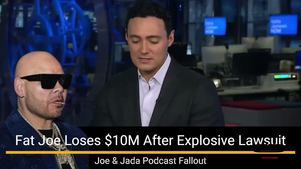 Fat Joe Loses $10M After Explosive Lawsuit From Ex-Hype Man! | Joe & Jada Podcast Fallout