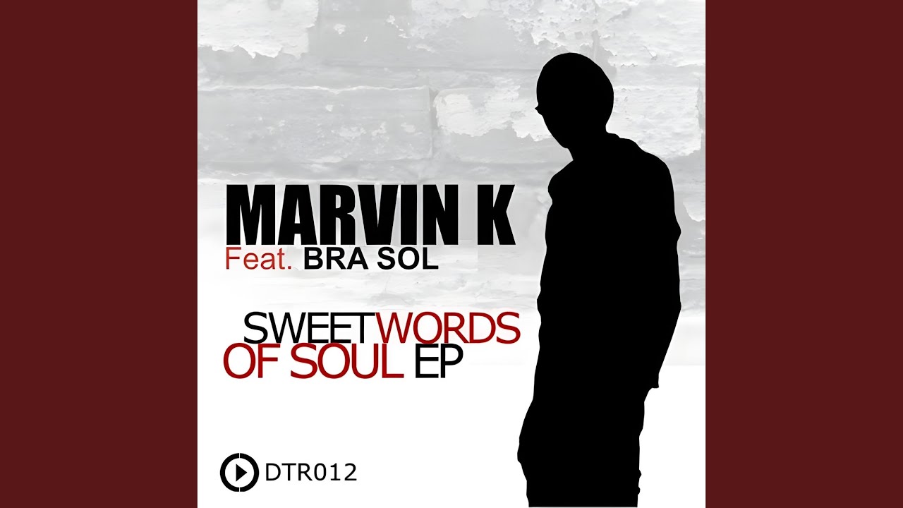 Sweet Words Of Soul (Original Mix)