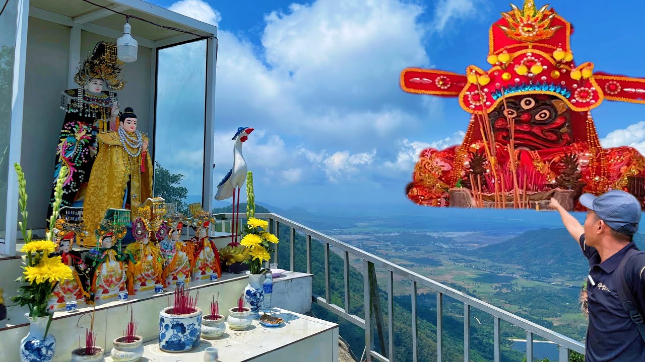 Vồ Chư Thần - Vồ Bà - Núi Cấm - Nơi hội tụ linh căn