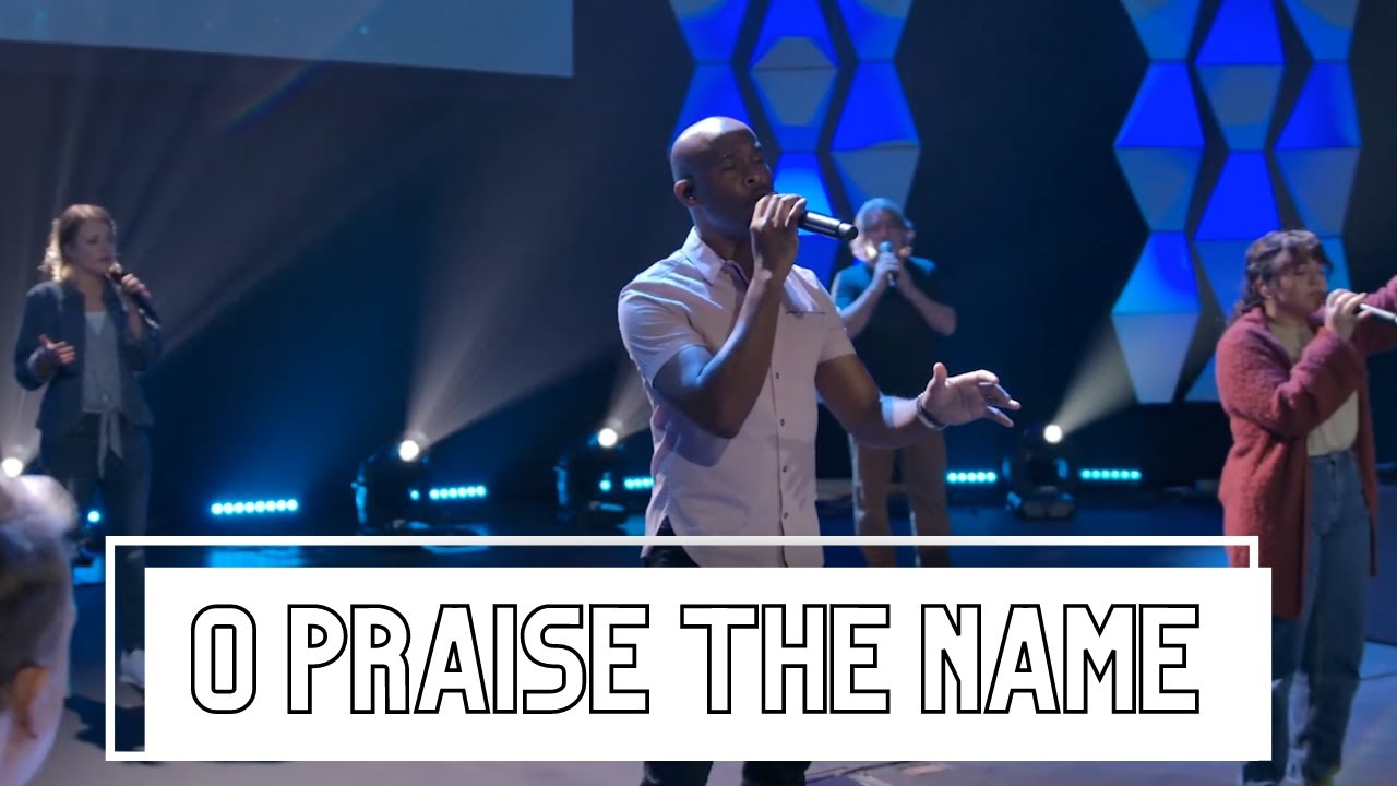 O Praise The Name | Fielder Worship