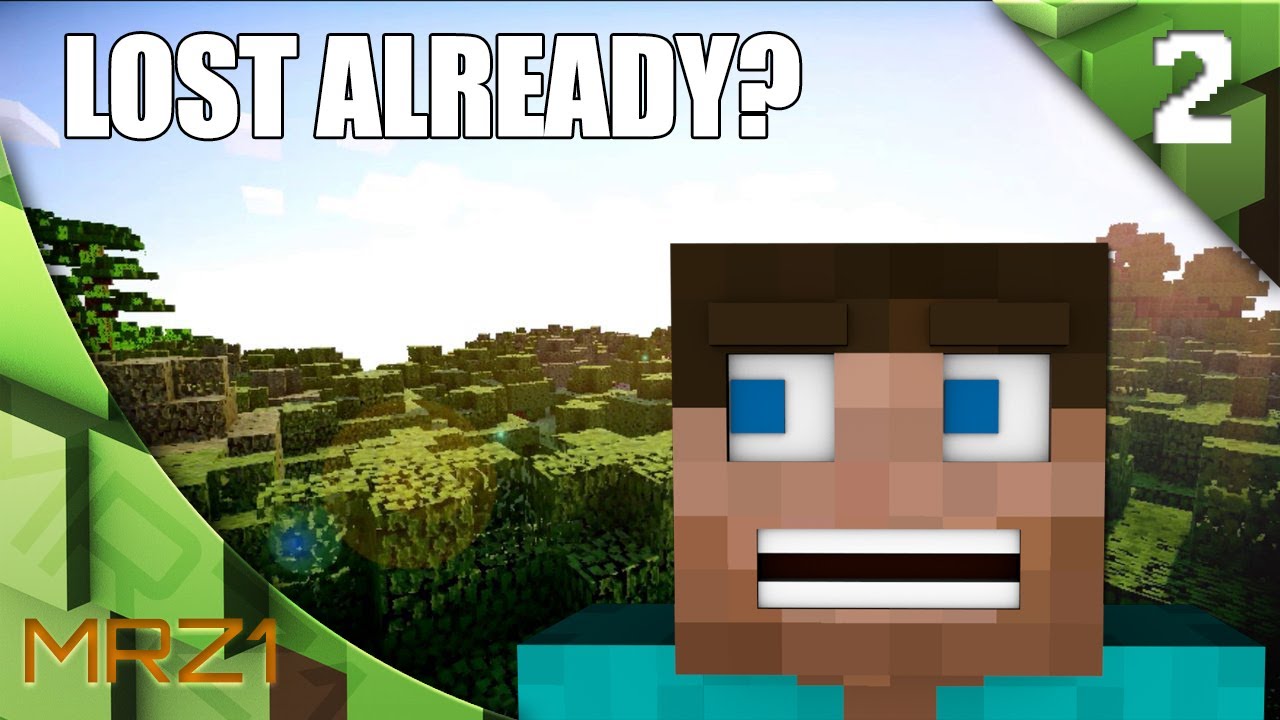 Lost Already? - Minecraft 