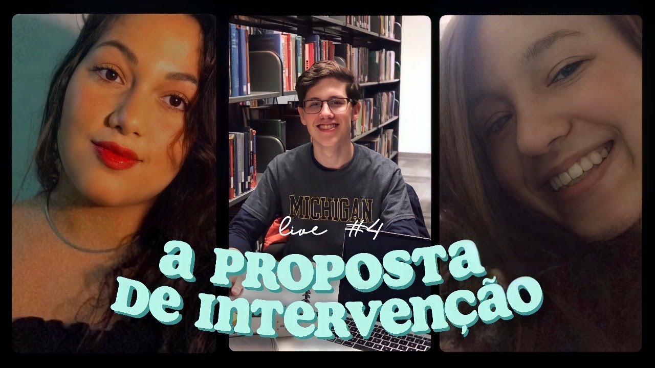 PROPOSTA DE INTERVENÇÃO NO ENEM - LIVE COM ALUNAS NOTA 1000 | Lucas Felpi