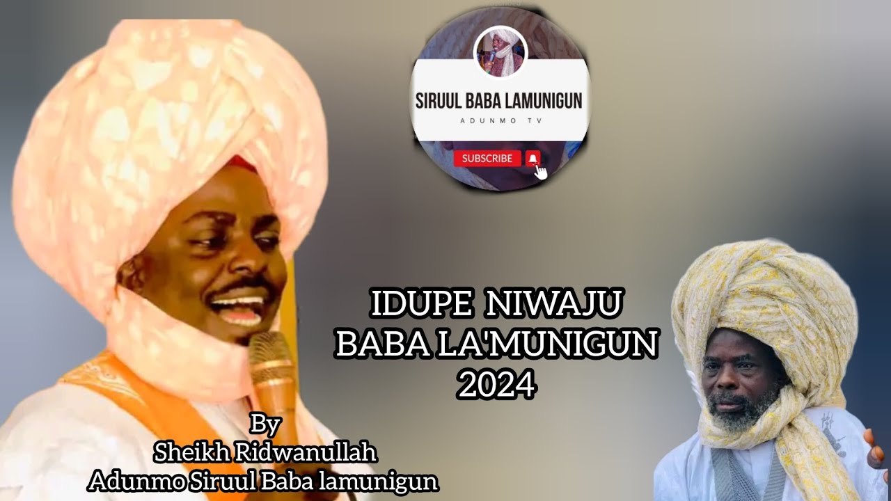 IDUPE NIWAJU  BABA LAMUNIGUN