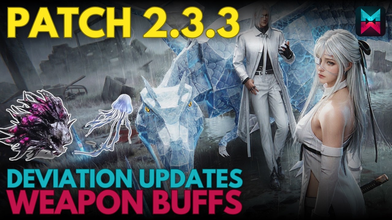 Patch 2.3.3: HUGE DMG Buffs For Weapons & Deviations | Easier Deviant Seed Farm | Once Human Update