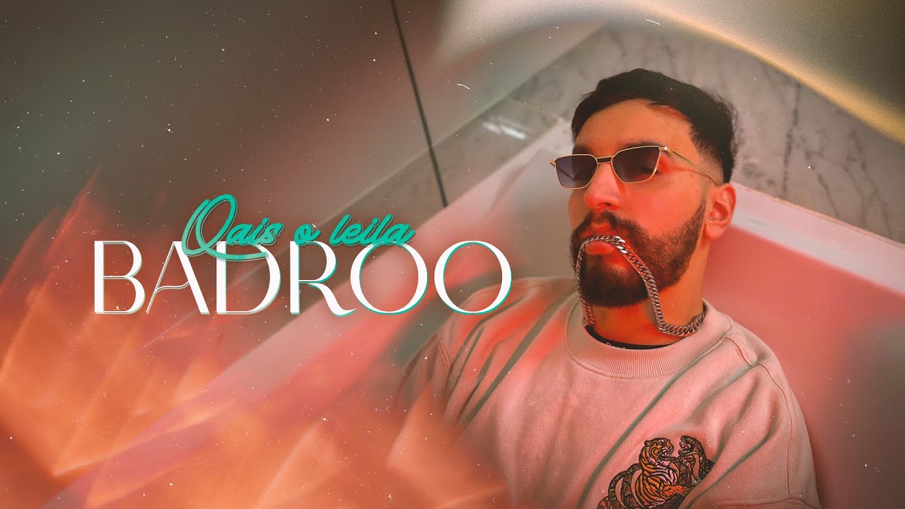 Badroo - Qais o leila [Official Music Video ] قيس و ليلى