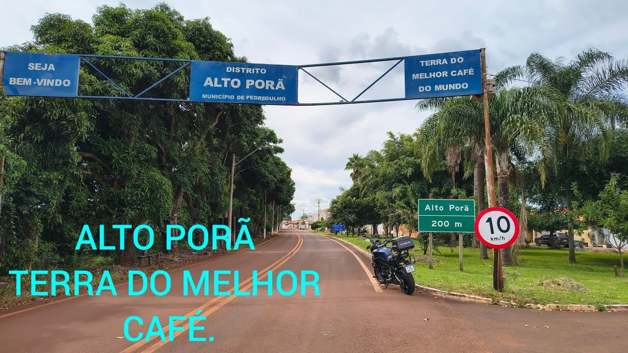 #ALTO PORÃ DISTRITO DE PEDREGULHO#