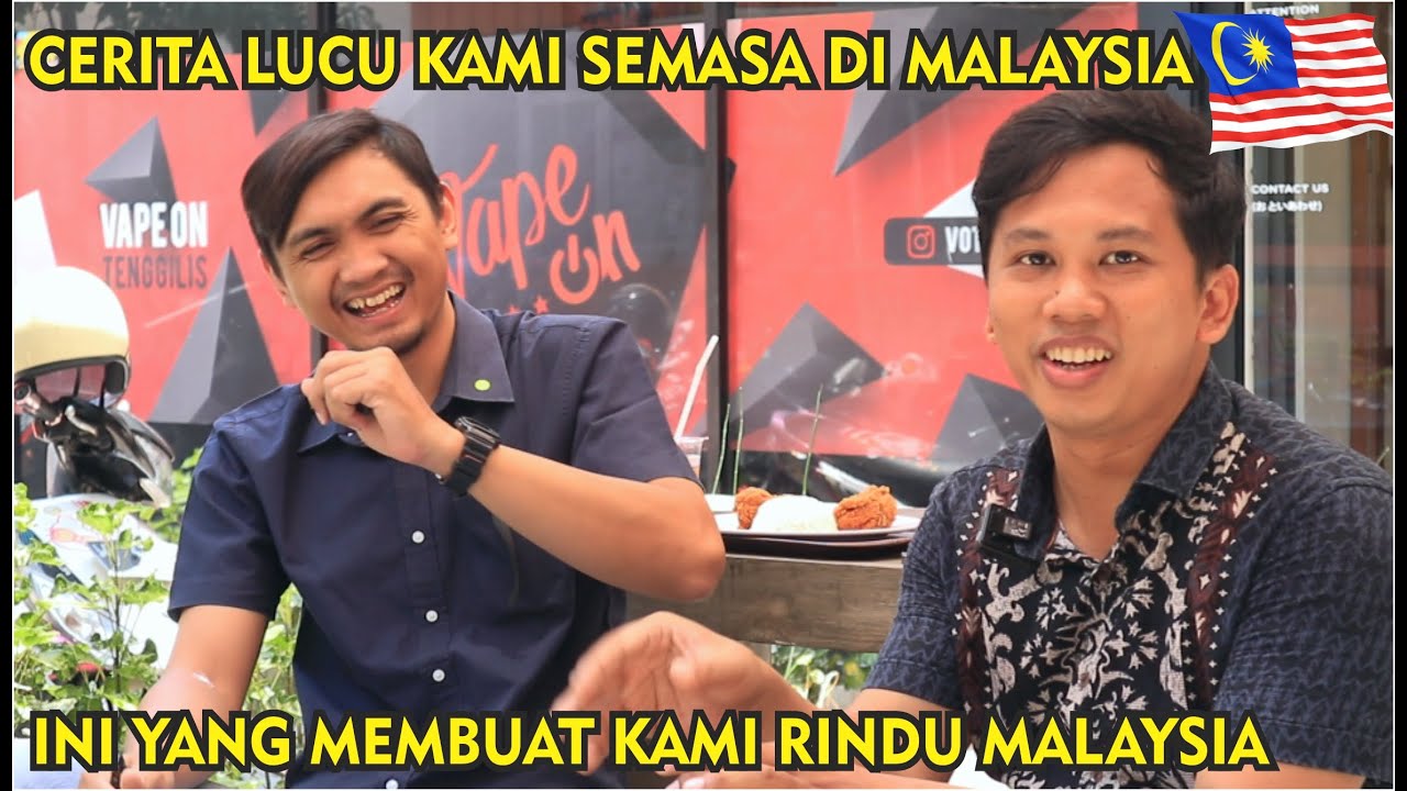 CERITA MENARIK KAMI SAAT MELANCONG KE MALAYSIA, INI YANG MEMBUAT KAMI RINDU INGIN KE MALAYSIA LAGI