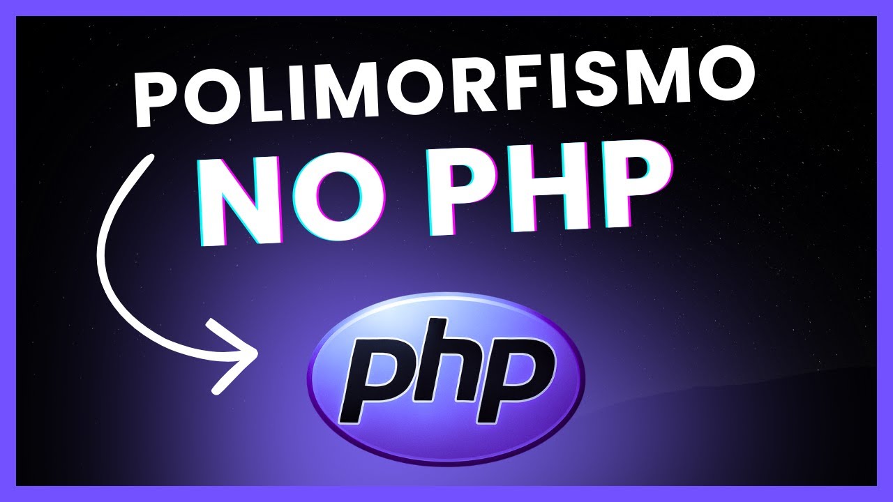 O que é polimorfismo | Polimorfismo no php