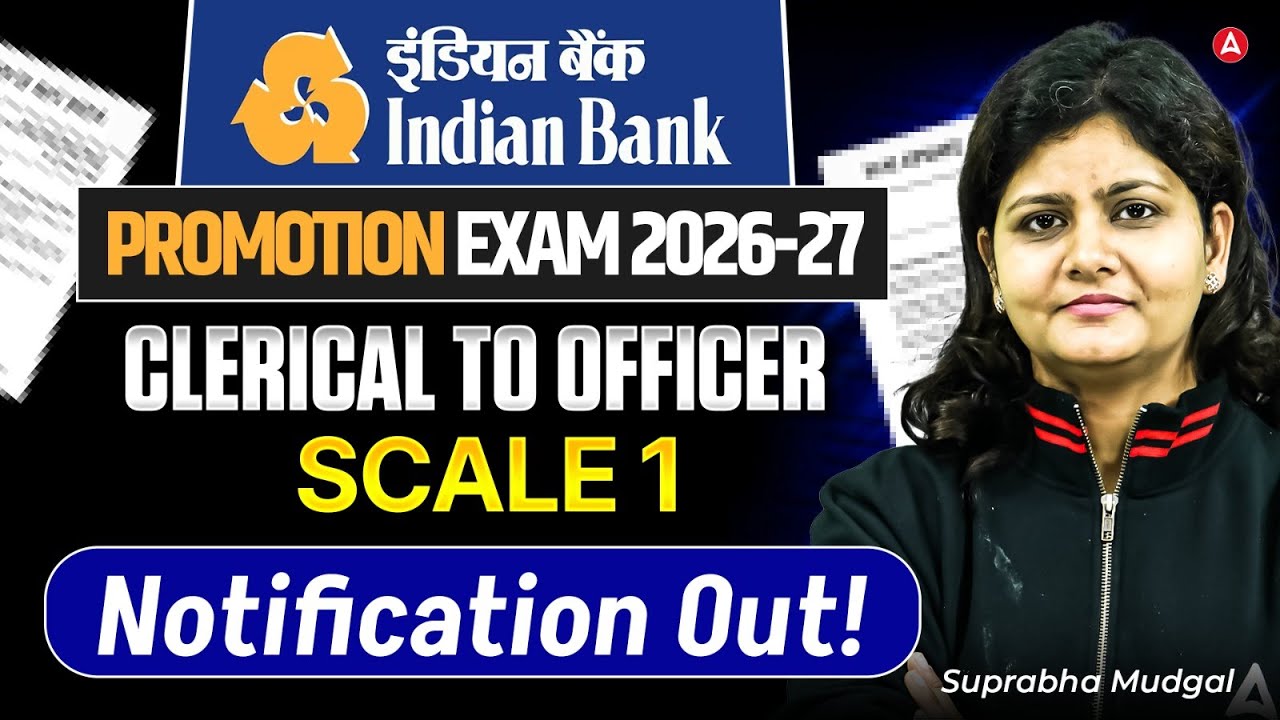 Indian Bank Promotion Exam Clerk to Officer | Notification Out | Suprabha Ma'am