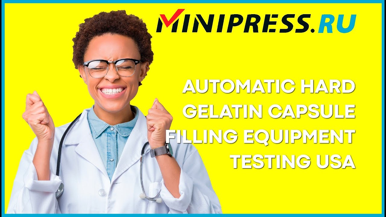 Automatic hard gelatin capsule filling equipment testing usa
