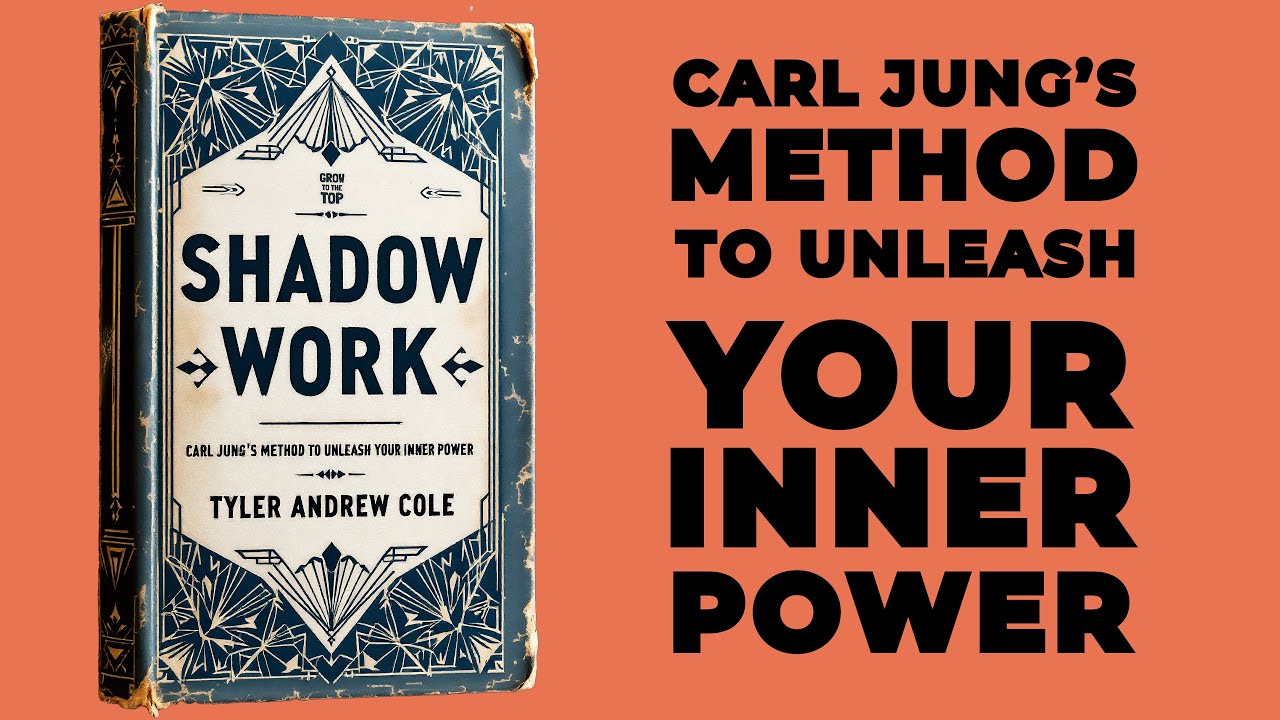 Shadow Work: Carl Jung&rsquo;s Method To Unleash Your Inner Power (Audiobook)