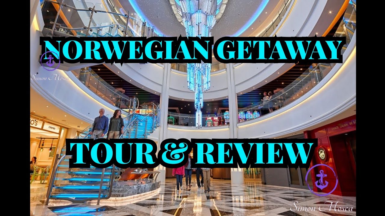 Norwegian Getaway tour and review
