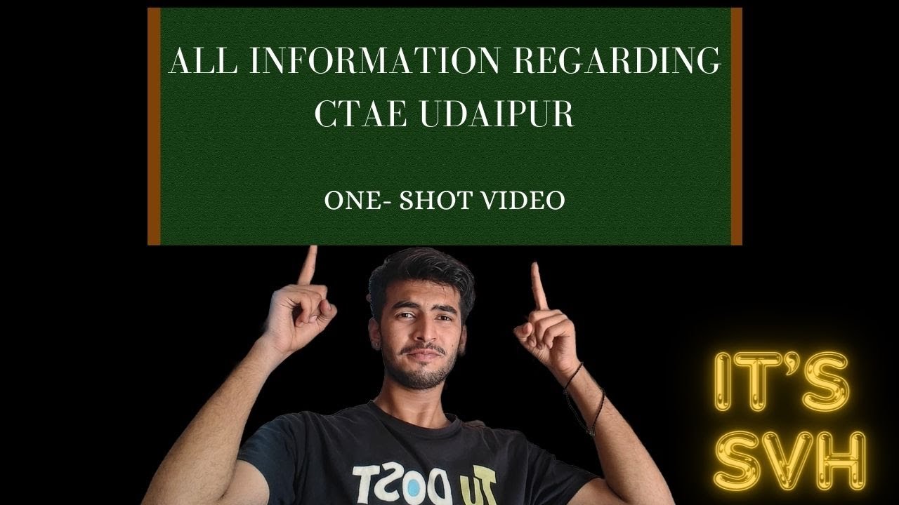 ALL INFORMATION REGARDING CTAE UDAIPUR IN ONE SHOT #reap #reapcounselling #jeemains2024