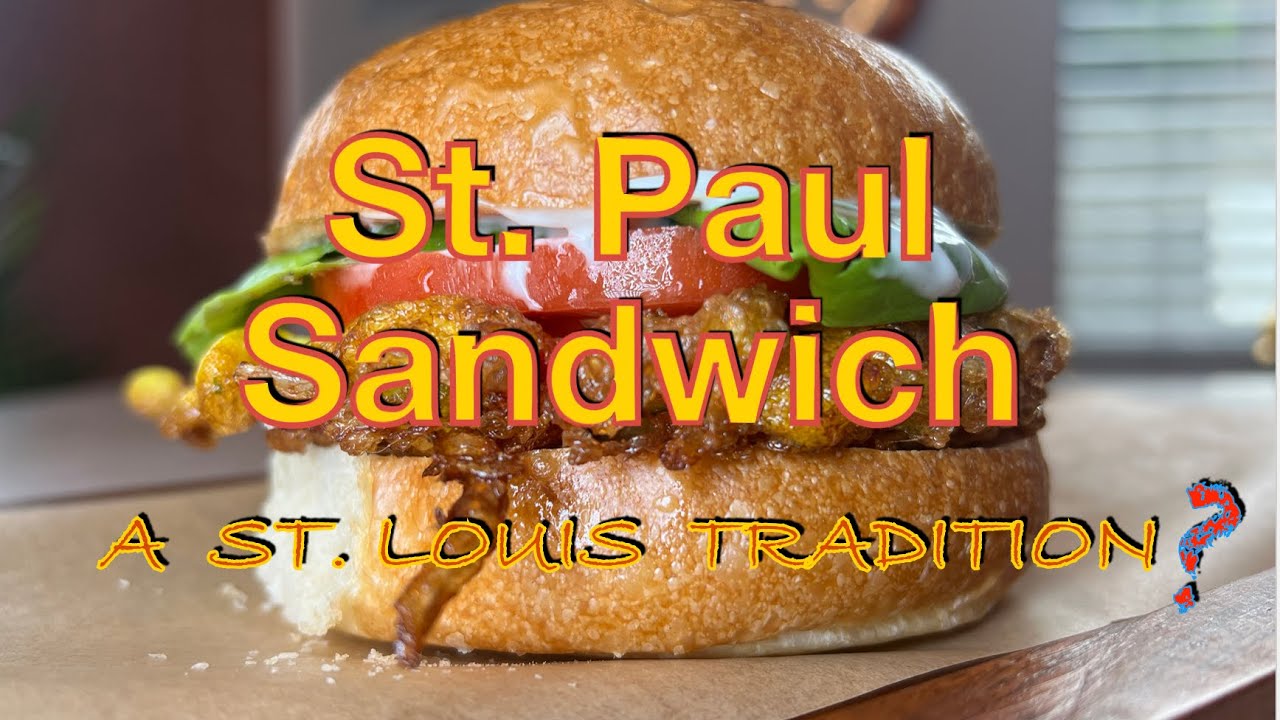 St. Paul Sandwich