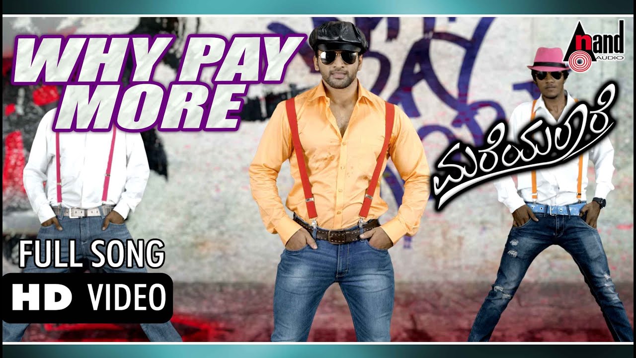 Mareyalaare | Why Pay More | Full HD Video | Feat Thandav, Pavithra Belliapa | New Kannada Songs