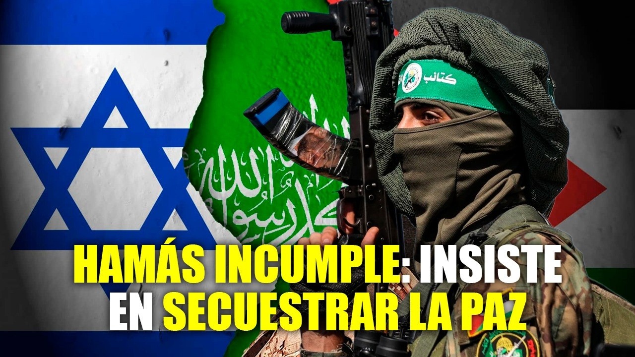 Hamás incumple: insiste en secuestrar la paz – Desde las calles de Israel