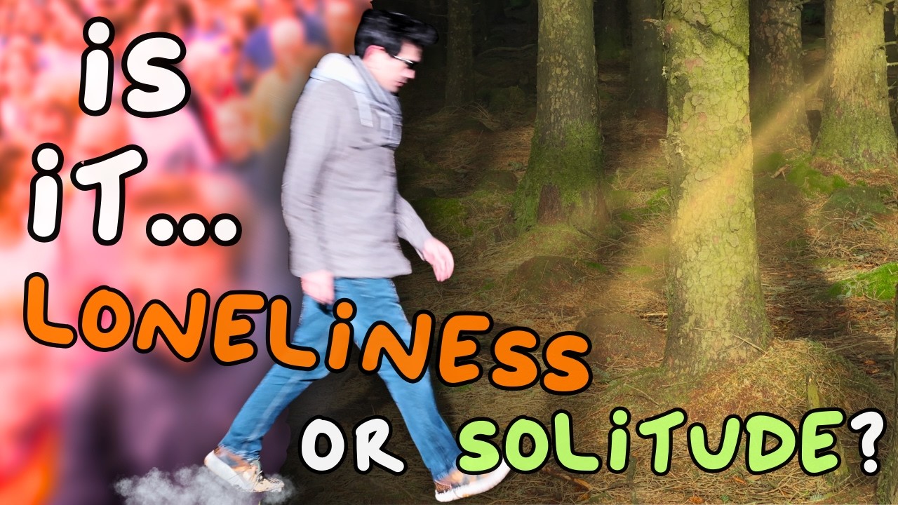 Solitude is NOT Loneliness (Stop Confusing Them)