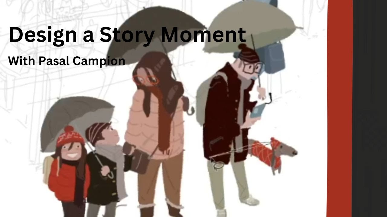 Design a Story Moment!