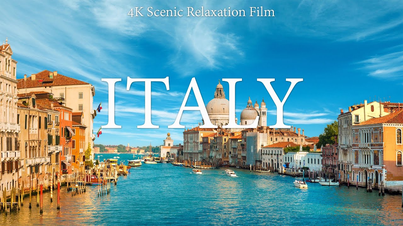 Italy 4K - Scenic Relaxation Film with Calming Music