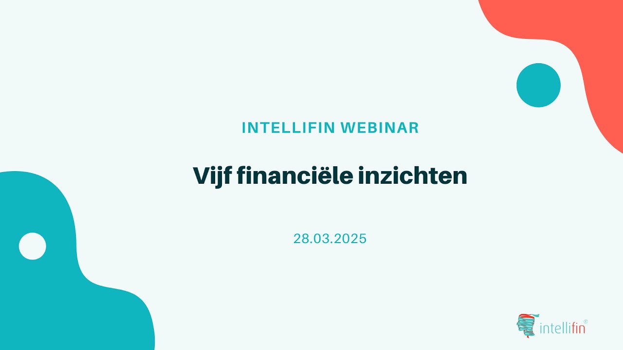 Webinar 28.03.2025 - Vijf financiële inzichten