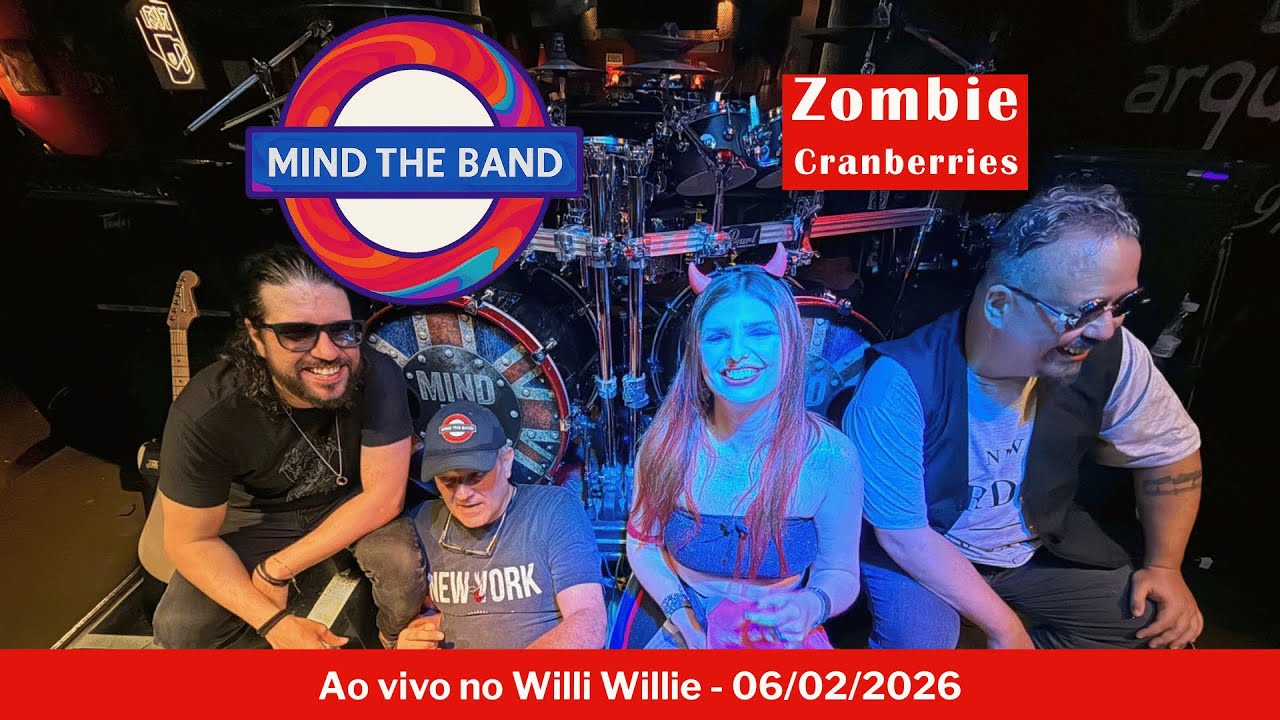 Zombie (Cranberries) - Cover ao vivo | MIND THE BAND (Willi Willie, 06/02/2026)