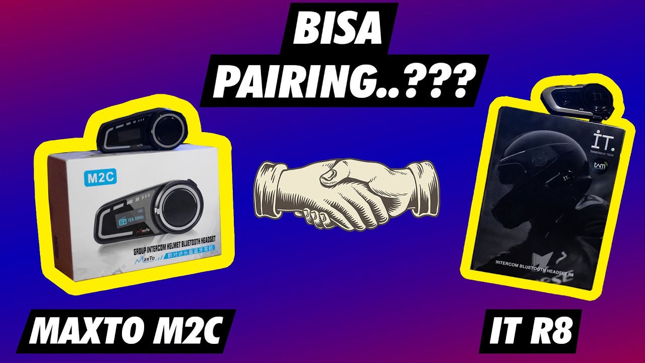 TEST PAIRING !!!! INTERCOM IT R8 DENGAN MAXTO M2C | BISA UNIVERSAL PAIRING???