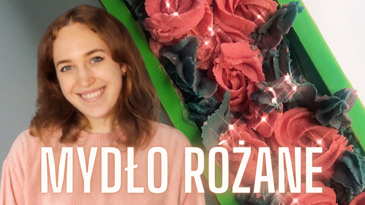 Na górze róże... Z MYDŁA?!