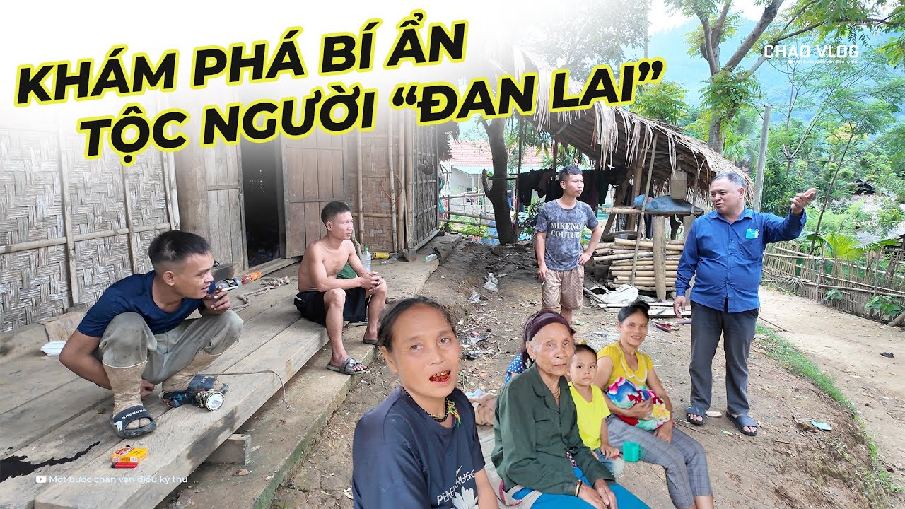 NGƯỜI ĐAN LAI BÍ ẨN NHẤT NGHỆ AN SỐNG SÂU TRONG NHỮNG KHU RỪNG BÍ HIỂM..!!