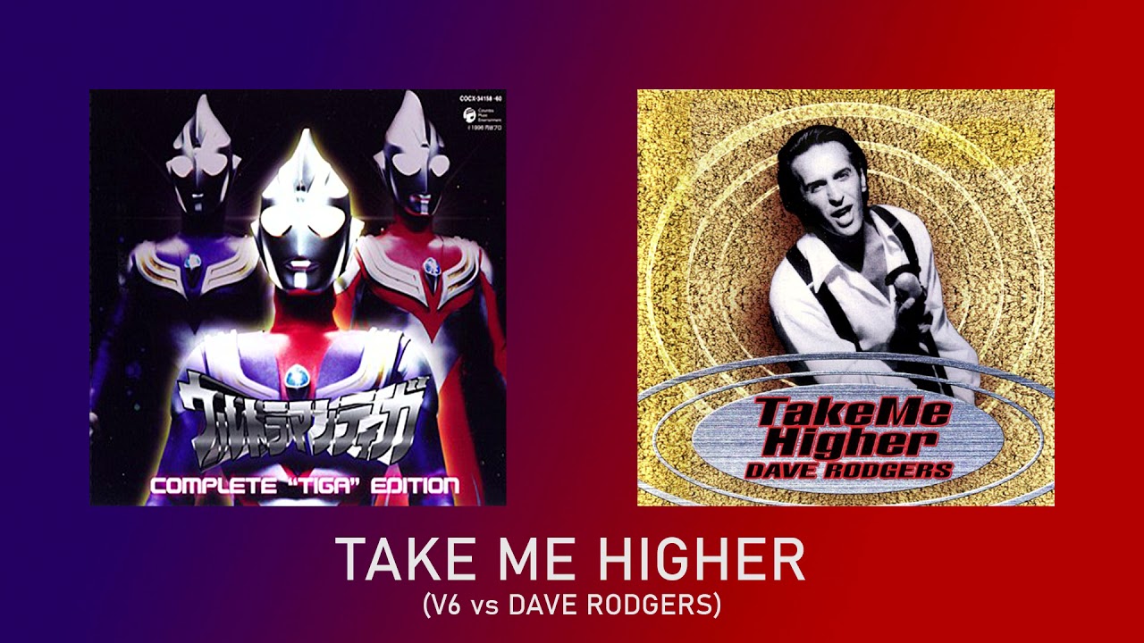 Take Me Higher (V6 instrumental with Dave Rodgers vocals)