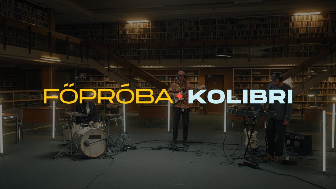 FŐPRÓBA I KOLIBRI