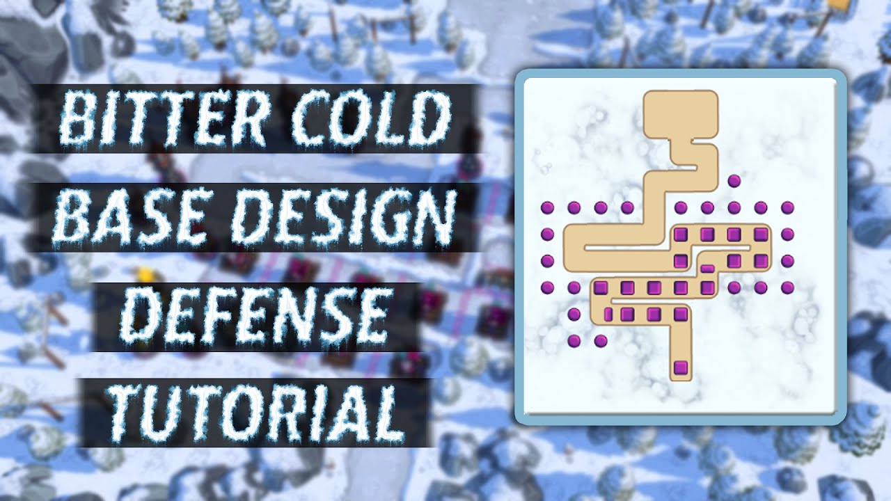 Royal Revolt 2 - Bitter Cold Base Design Defense Tutorial