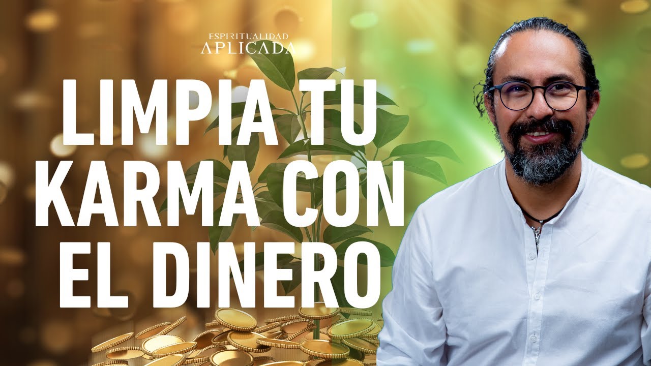 El KARMA y la ABUNDANCIA, limpia energética para tu DINERO y la ABUNDANCIA | Fer Broca