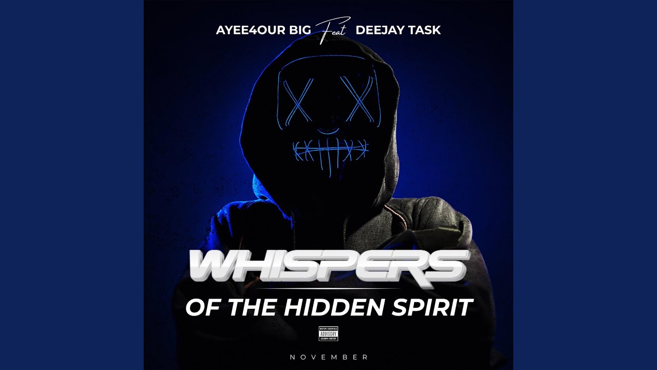 Whispers of the hidden-Mixtape (feat. AYEE-4BIG)