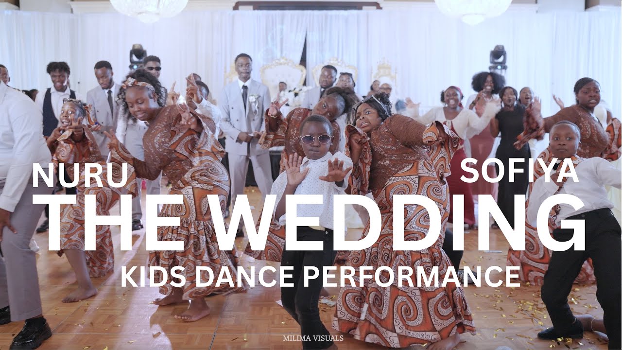 NURU & SOFIYA - KIDS PERFORMANCE DANCE (THE WEDDING) Burundian Wedding