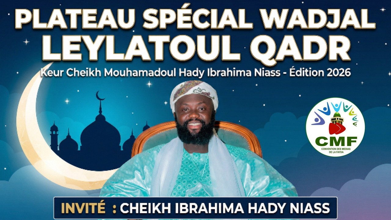 MEDINA BAYE DIRECT PLATAEU  SPECIAL WADIAL LEYLATOUL QADR