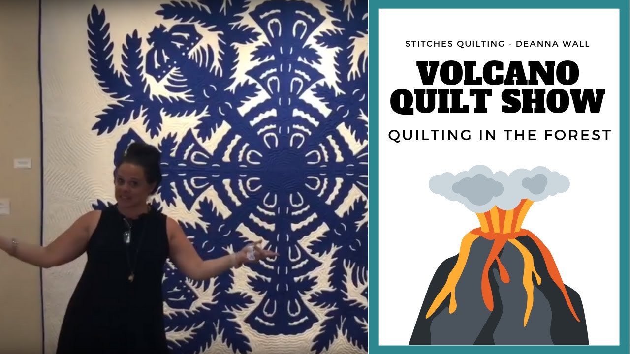 Volcano Hawaii Quilt Show - Quilts in the Forest