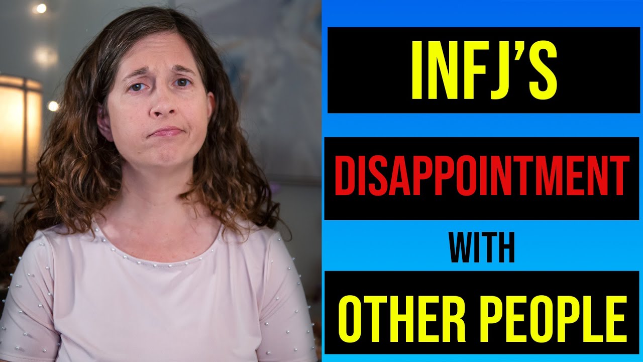 Почему INFJ постоянно разочаровываются в других людях