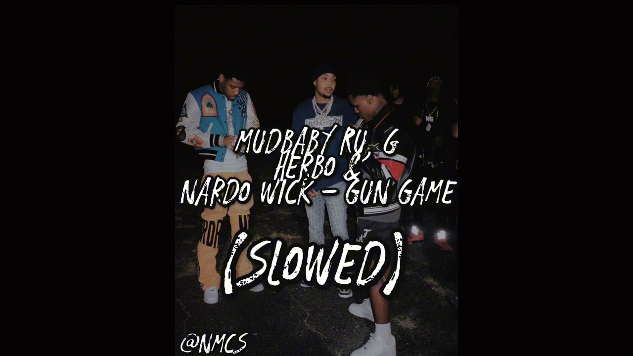 Mudbaby Ru, G Herbo & Nardo Wick - Gun Class Remix (Slowed) #SLOWED