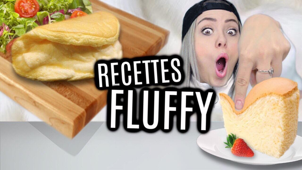 LES RECETTES LES PLUS FLUFFY EVER