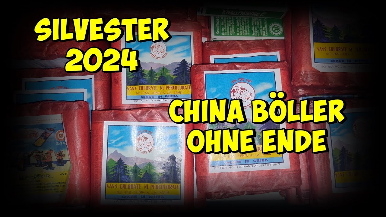 Silvester 2024 - China Böller ohne ende