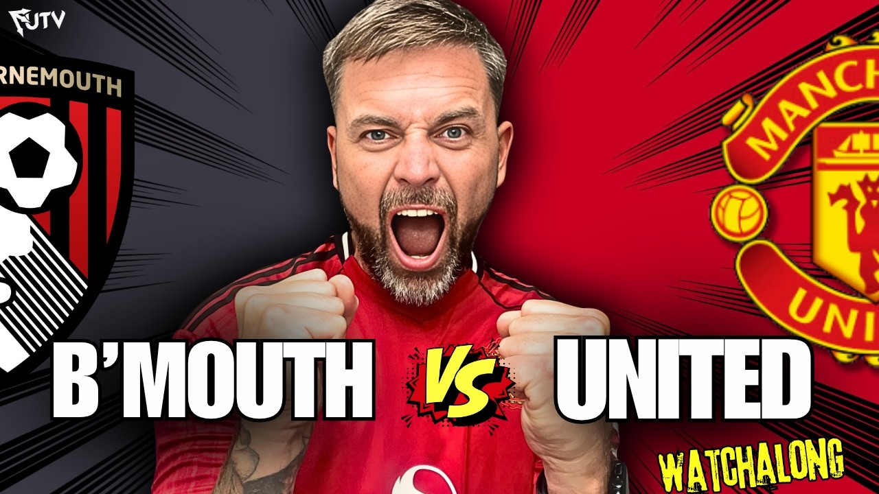 BOURNEMOUTH vs MAN UNITED LIVE STREAM🔴 Can United Go 9 Points Clear?