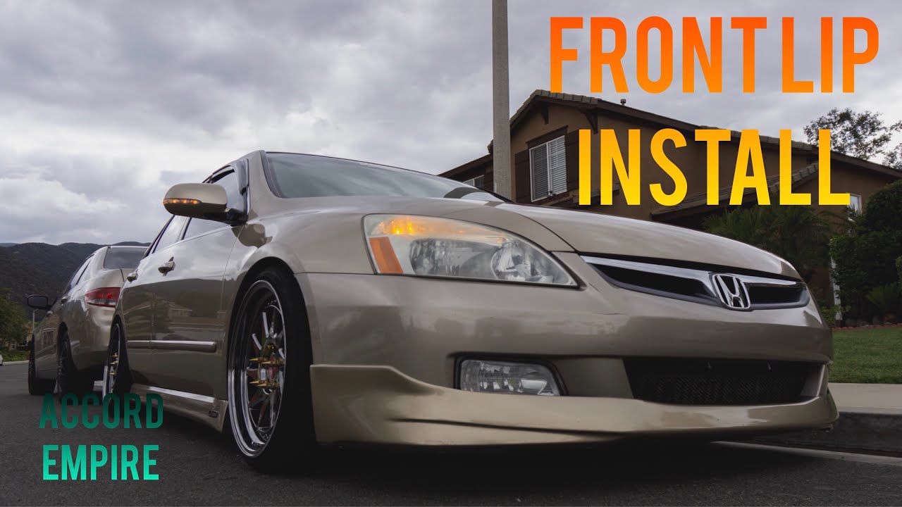 Installing a Front lip on the Accord and Leaking Axle