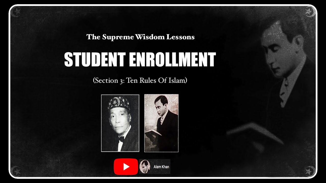 Student Enrollment (Supreme Wisdom Lessons) [No Music]