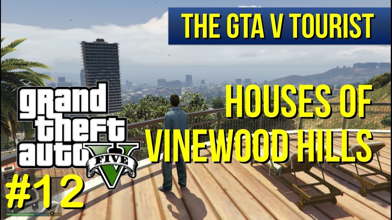 The GTA V Tourist: Houses of Vinewood Hills - Part 12 (Normandy Drive)