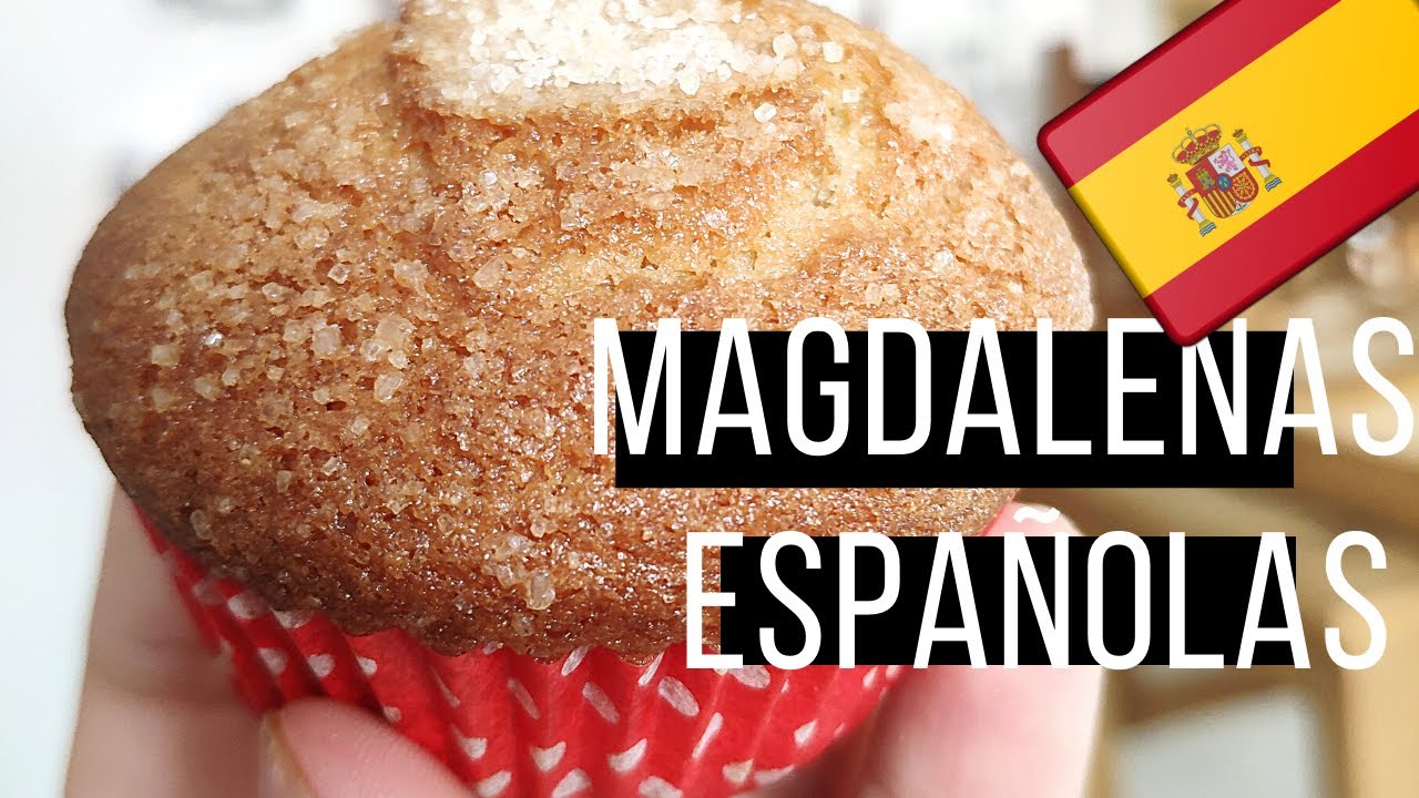 MAGDALENAS ESPAÑOLAS