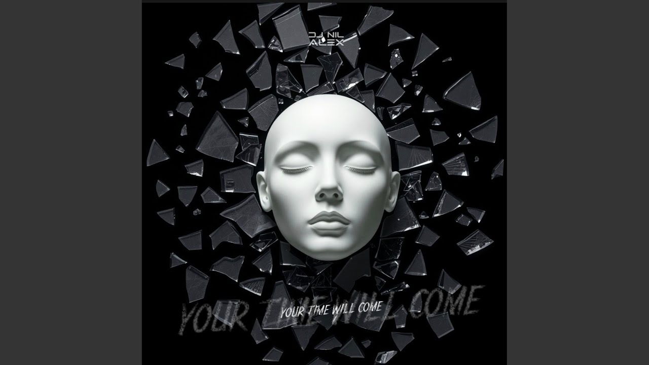 Your Time Will Come