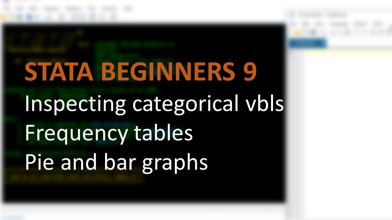 STATA BEGINNERS 9: inspecting categorical variables, tabs, pie and bar charts